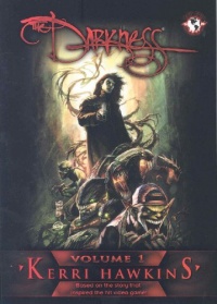 The Darkness Novel 1 (Darkness (Top Cow)) (Vol. 1) The Darkness Novel 1 (Darkness (Top Cow)) (Vol. 1)