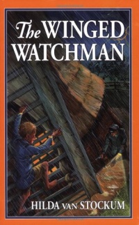 The Winged Watchman (Living History Library)