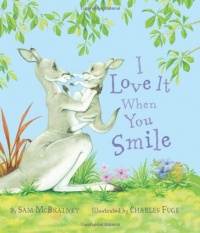 I Love It When You Smile I Love It When You Smile
