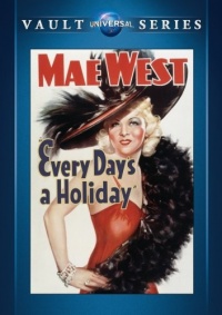 Every Day's a Holiday Every Day's a Holiday