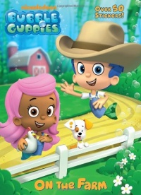 On the Farm (Bubble Guppies) (Super Color with Stickers) On the Farm (Bubble Guppies) (Super Color with Stickers)