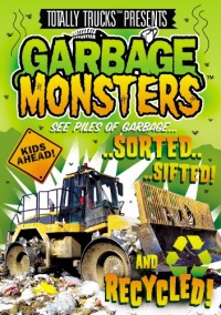 Totally Trucks: Garbage Monsters Totally Trucks: Garbage Monsters