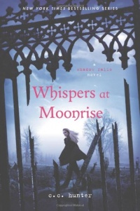 Whispers at Moonrise (Shadow Falls) Whispers at Moonrise (Shadow Falls)