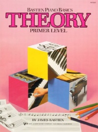 WP205 - Bastien Piano Basics Theory Primer (Primer Level/Bastien Piano Basics Wp205) WP205 - Bastien Piano Basics Theory Primer (Primer Level/Bastien Piano Basics Wp205)