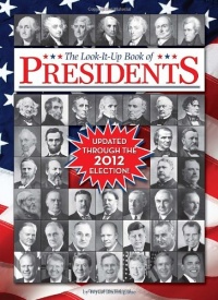 The Look-It-Up Book of Presidents (Look-It-Up Books) The Look-It-Up Book of Presidents (Look-It-Up Books)