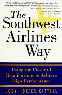 The Southwest Airlines Way The Southwest Airlines Way