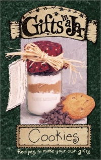 Gifts in a Jar: Cookies (Gifts in a Jar, 1) Gifts in a Jar: Cookies (Gifts in a Jar, 1)