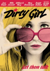 Dirty Girl Dirty Girl