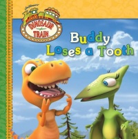 Buddy Loses a Tooth (Dinosaur Train) Buddy Loses a Tooth (Dinosaur Train)