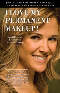 I Love My Permanent Makeup