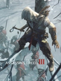 The Art of Assassin's Creed III The Art of Assassin's Creed III