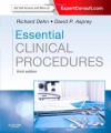 Essential Clinical Procedures: Expert Consult - Online and Print, 3e (Dehn, Essential Clinical Procedures)