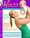 Happy Baby Workout - New Mom and Baby Fitness workout DVD
