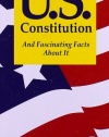 The U.S. Constitution And Fascinating Facts About It