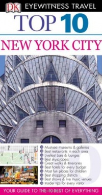 Top 10 New York City (EYEWITNESS TOP 10 TRAVEL GUIDE)