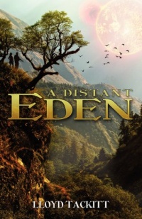 A Distant Eden (Volume 1)