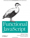 Functional JavaScript: Introducing Functional Programming with Underscore.js