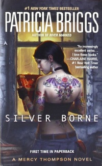 Silver Borne (Mercy Thompson, Book 5) Silver Borne (Mercy Thompson, Book 5)