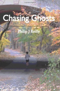 Chasing Ghosts Chasing Ghosts