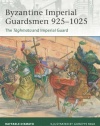 Byzantine Imperial Guardsmen 925-1025: The Tághmata and Imperial Guard (Elite)