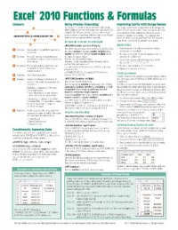 Microsoft Excel 2010 Functions & Formulas Quick Reference Guide (4-page Cheat Sheet focusing on examples and context for intermediate-to-advanced functions and formulas- Laminated Guide) Microsoft Excel 2010 Functions & Formulas Quick Reference Guide (4-page Cheat Sheet focusing on examples and context for intermediate-to-advanced functions and formulas- Laminated Guide)
