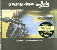 A Broke Down Melody A Broke Down Melody