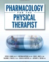 Pharmacology for the Physical Therapist