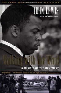 Walking with the Wind: A Memoir of the Movement Walking with the Wind: A Memoir of the Movement