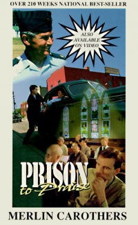Prison to Praise Prison to Praise