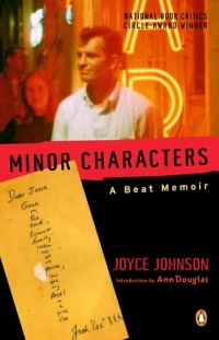 Minor Characters: A Beat Memoir Minor Characters: A Beat Memoir