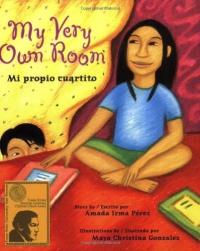 My Very Own Room/Mi propio cuartito My Very Own Room/Mi propio cuartito