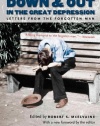 Down and Out in the Great Depression: Letters from the Forgotten Man