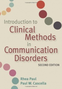 Introduction to Clinical Methods in Communication Disorders Introduction to Clinical Methods in Communication Disorders