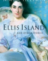 Ellis Island and Other Stories