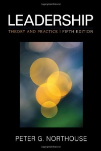 Leadership: Theory and Practice Leadership: Theory and Practice
