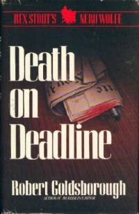 Death on Deadline: A Nero Wolfe Mystery Death on Deadline: A Nero Wolfe Mystery
