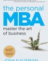 The Personal MBA: Master the Art of Business