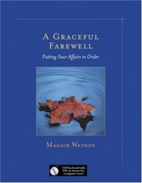 A Graceful Farewell: Putting Your Affairs in Order