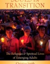 Souls in Transition: The Religious and Spiritual Lives of Emerging Adults