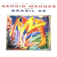 The Very Best of Sergio Mendes & Brazil 66 The Very Best of Sergio Mendes & Brazil 66