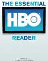 The Essential HBO Reader (Essential Readers in Contemporary Media and Culture)