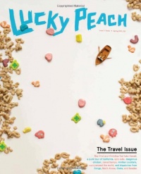 Lucky Peach, Issue 7 Lucky Peach, Issue 7