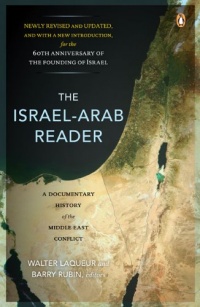 The Israel-Arab Reader: A Documentary History of the Middle East Conflict, 7th Edition