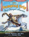 The Camping Trip that Changed America