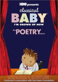 Classical Baby: The Poetry Show Classical Baby: The Poetry Show