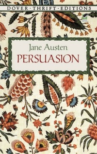 Persuasion (Dover Thrift Editions) Persuasion (Dover Thrift Editions)