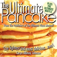 The Ultimate Pancake The Ultimate Pancake