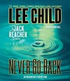 Never Go Back: A Jack Reacher Novel