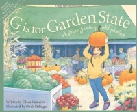 G is for Garden State: A New Jersey Alphabet (Discover America State by State) G is for Garden State: A New Jersey Alphabet (Discover America State by State)