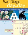 Frommer's San Diego Day by Day (Frommer's Day by Day - Pocket)